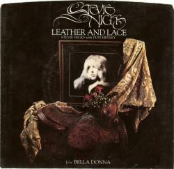 Stevie Nicks : Leather and Lace